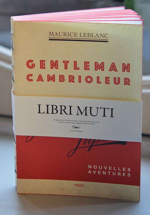 Rose & Lini SLOW DESIGN “LIBRI MUTI” ARSENE LUPIN Ritorno libero