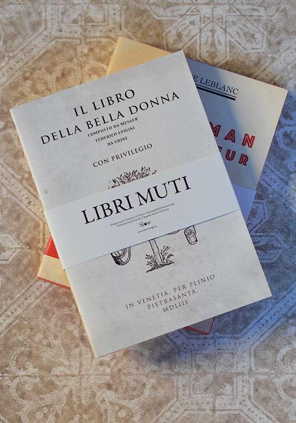 Rose & Lini SLOW DESIGN “LIBRI MUTI” IL LIBRO DELLA BELLA DONNA Rilascio limitato