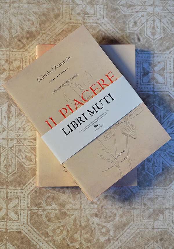 Rose & Lini SLOW DESIGN “LIBRI MUTI” IL PIACERE Sostegno trimestrale